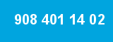 908 401 14 02 908 401 14 02